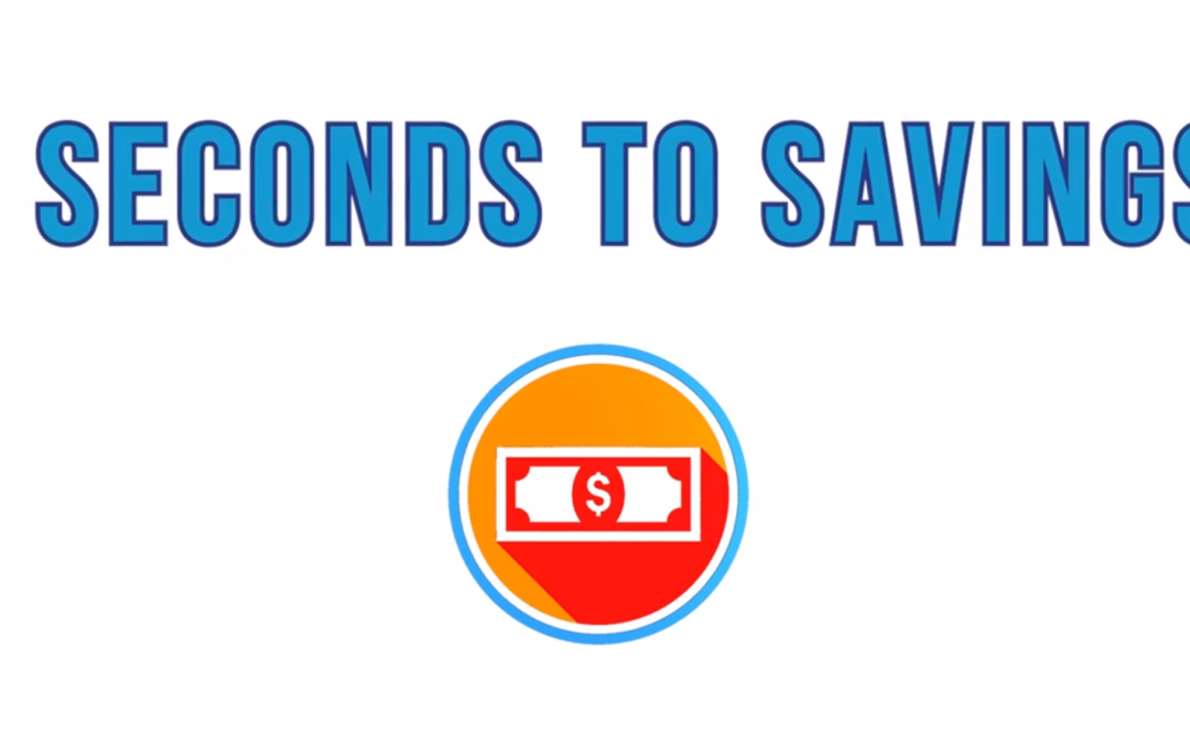 4 Seconds to Savings