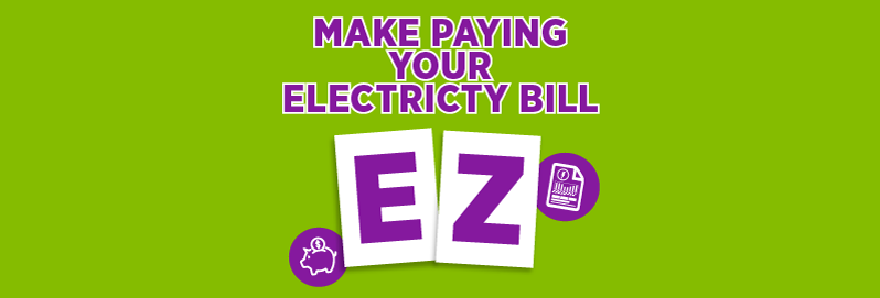 Never Miss a Bill Again with EZ Pay